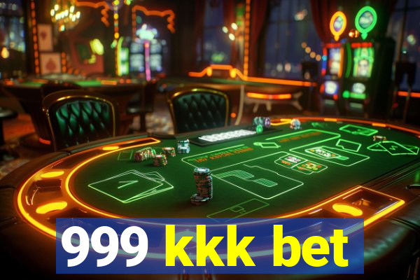 999 kkk bet
